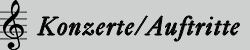 Konzerte/Auftritte